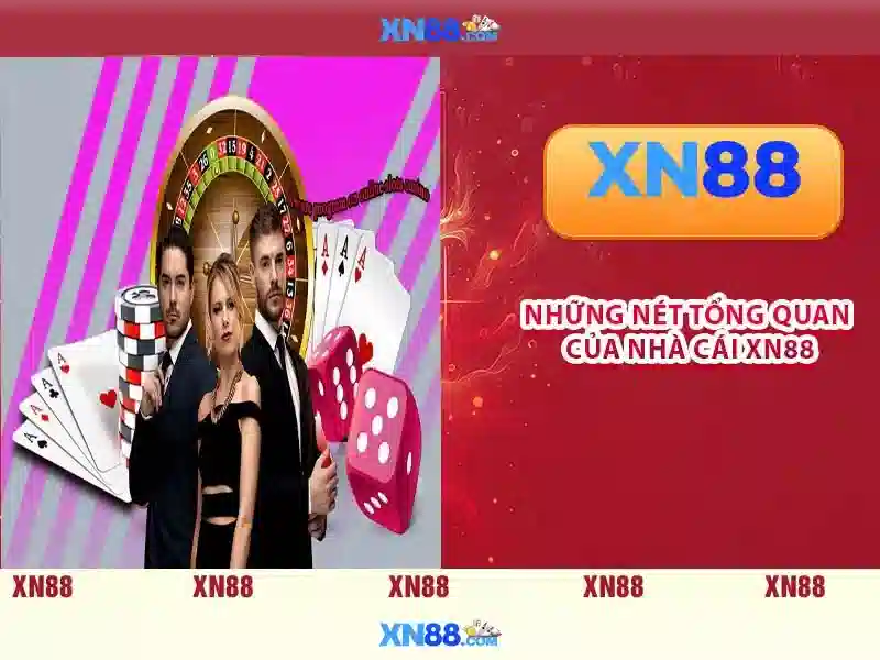 XN88: Tổng quan về nền tảng và trải nghiệm người dùng