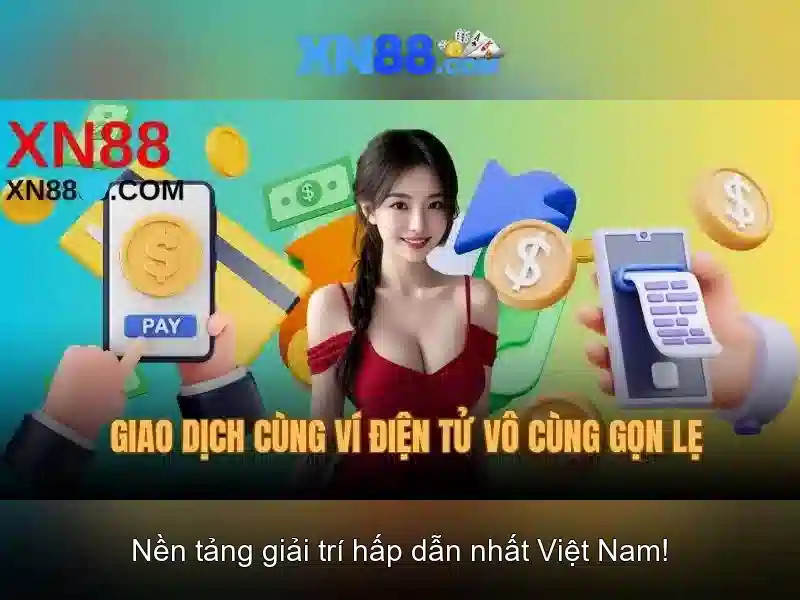 xn88: Nền tảng trò chơi trực tuyến và thông tin tổng quan