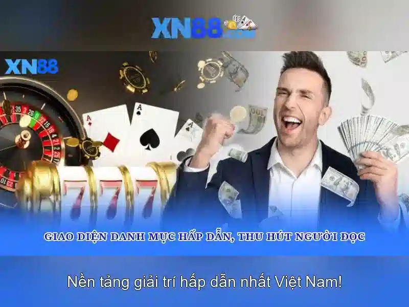 xn88: Nền tảng trực tuyến uy tín và tổng quan