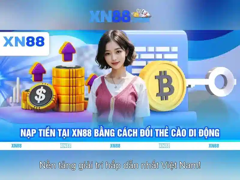 XN88 - Nền tảng cá cược trực tuyến đáng tin cậy